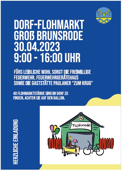 Bild (Quelle: Kerstin Jäger): Mit diesem Flyer wirbt die Dorfgemeinschaft für den Flohmarkt in Groß Brunsrode.
