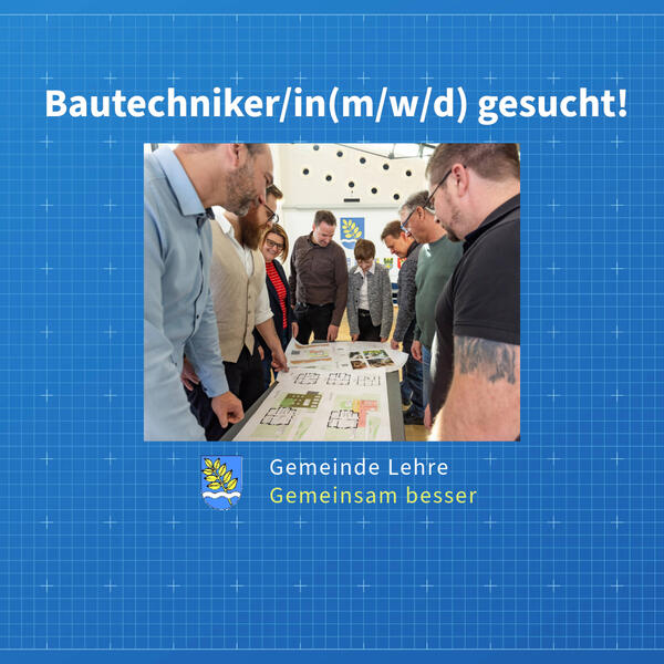 Bild vergr&ouml;&szlig;ern: Foto(Gemeinde Lehre): Das Team des Fachbereichs Bauen der Gemeinde Lehre.
