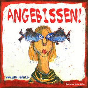 Bild vergr&ouml;&szlig;ern: Foto (© Günter Rückert): Plakat des Theaterstücks „Angebissen!“