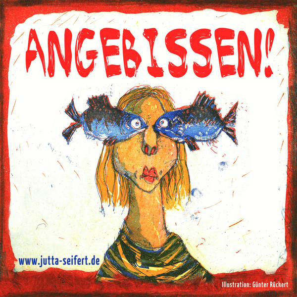 Bild vergr&ouml;&szlig;ern: Foto (© Günter Rückert): Plakat des Theaterstücks „Angebissen!“