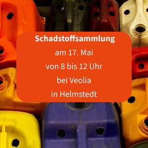 Bild vergr&ouml;&szlig;ern: Schadstoffsammlung in Helmstedt