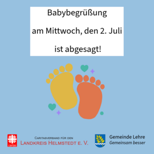 Bild vergr&ouml;&szlig;ern: Die Babybegrüßung muss leider kurzfristig abgesagt werden.