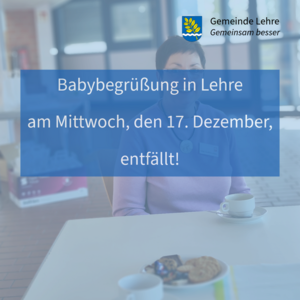 Bild vergr&ouml;&szlig;ern: Absage Babybegrüßung