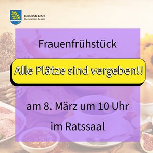 Bild vergr&ouml;&szlig;ern: Frauenfrühstück ausgebucht