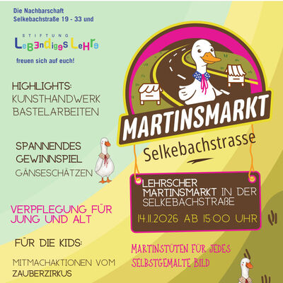 Das Plakat lädt auf den Dritten Lehrschen Martinsmarkt am 14.11.2026 in der Selkebachstraße ein.